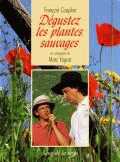 Dégustez les plantes sauvages